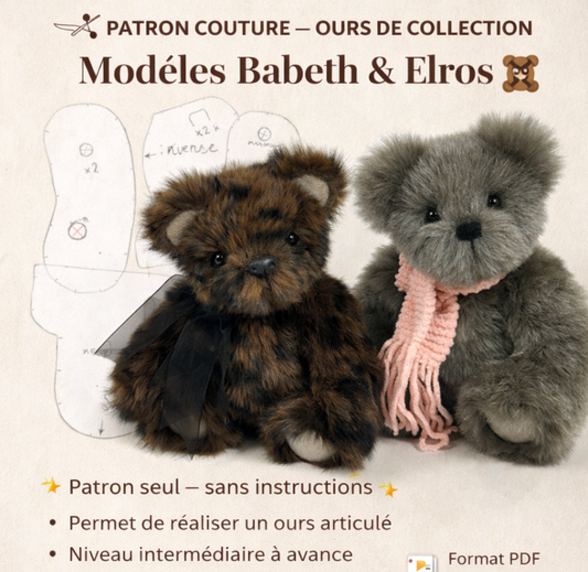 Patron couture ours de collection 20 cm Babeth & Elros — 1 patron pour 2 styles | PDF sans instructions